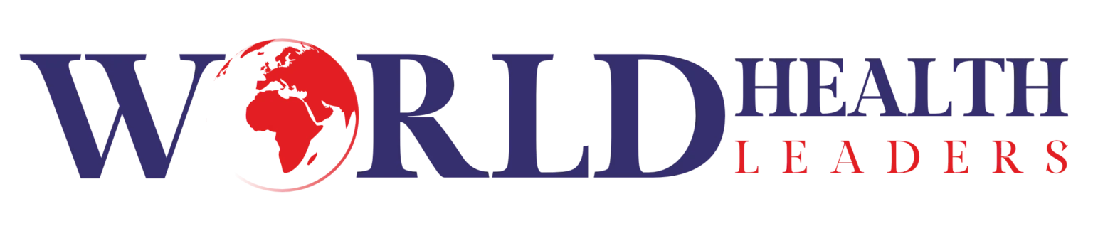 World Health Leaders Magazine | Global Healthcare Insights