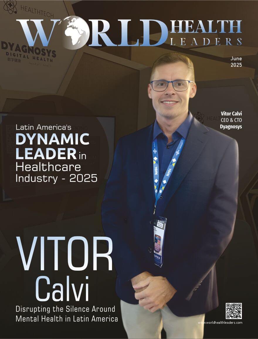 Vitor Calvi: Latin America’s Dynamic Leader in the Healthcare Industry